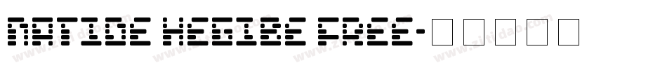 Natide Hegibe FREE字体转换